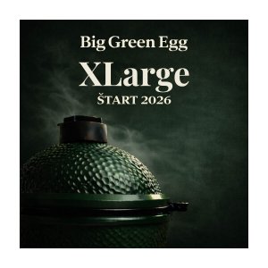  BIG GREEN EGG XLARGE štartovacia zostava 2026